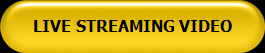 LIVE STREAMING VIDEO